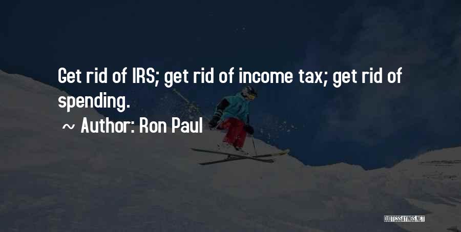 Irs Quotes By Ron Paul