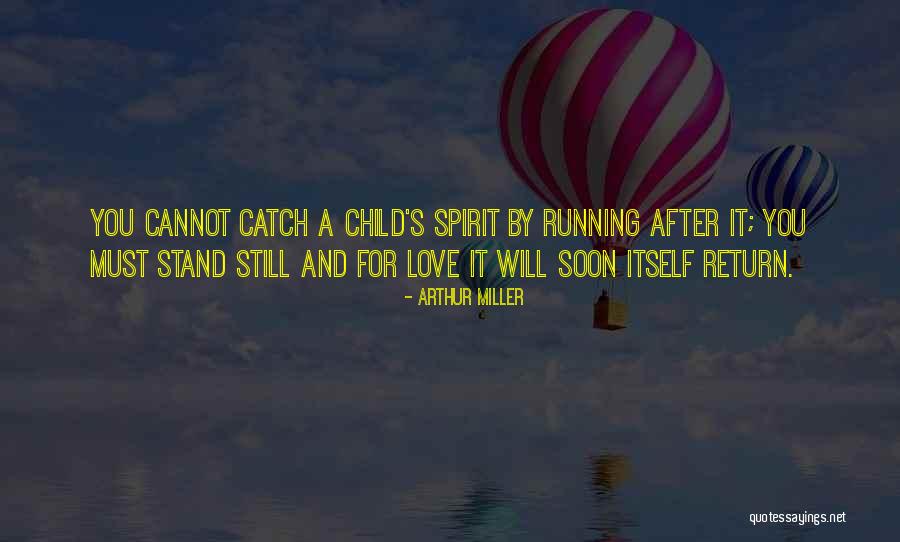 Irshad Khan Quotes By Arthur Miller Irshad Khan Quotes By Arthur Miller