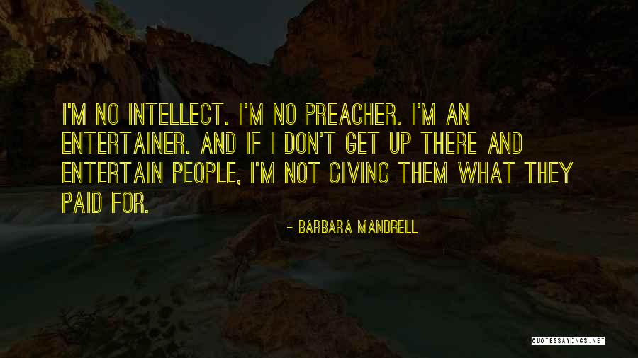 Irstelo Quotes By Barbara Mandrell Irstelo Quotes By Barbara Mandrell