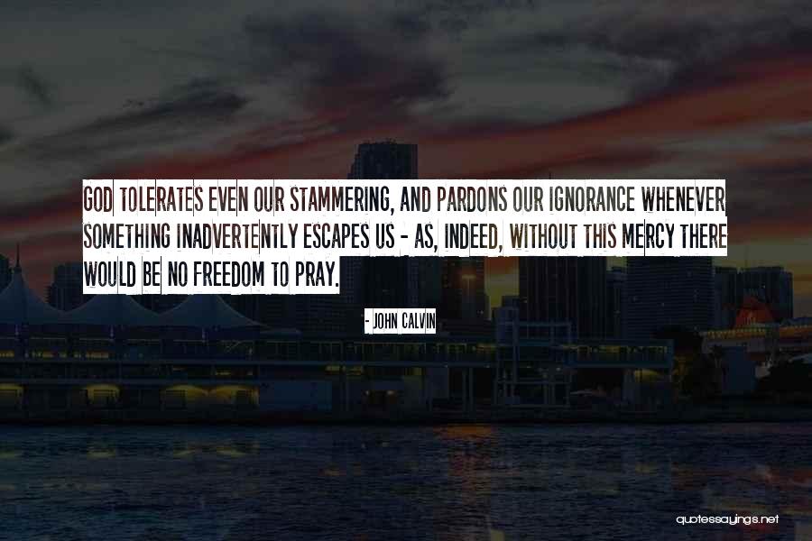 Irstenlover31 Quotes By John Calvin Irstenlover31 Quotes By John Calvin