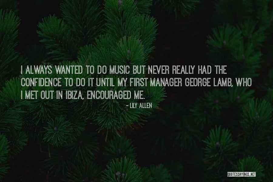 Irute Aleknaviciene Quotes By Lily Allen Irute Aleknaviciene Quotes By Lily Allen