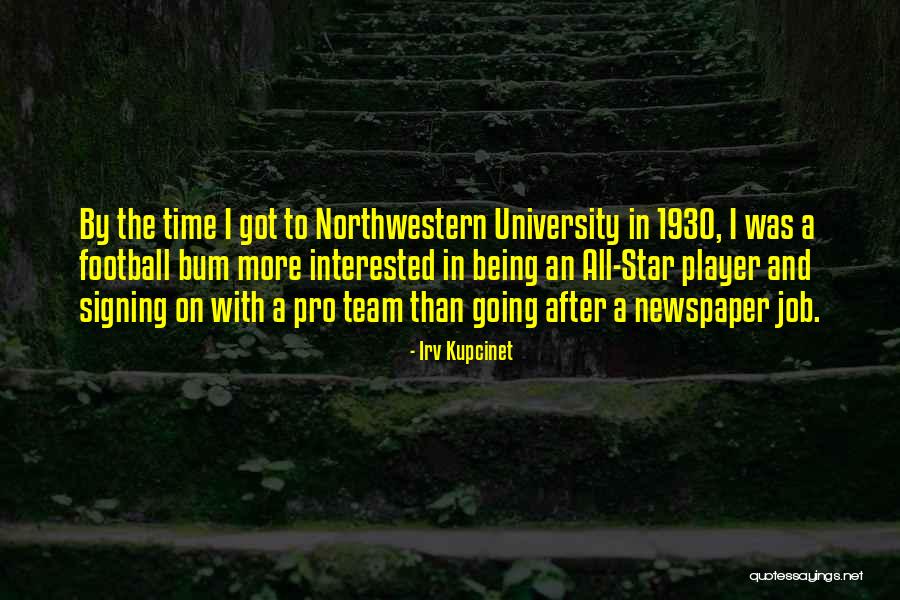 Irv Kupcinet Quotes 1571722 Irv Kupcinet Quotes 1571722