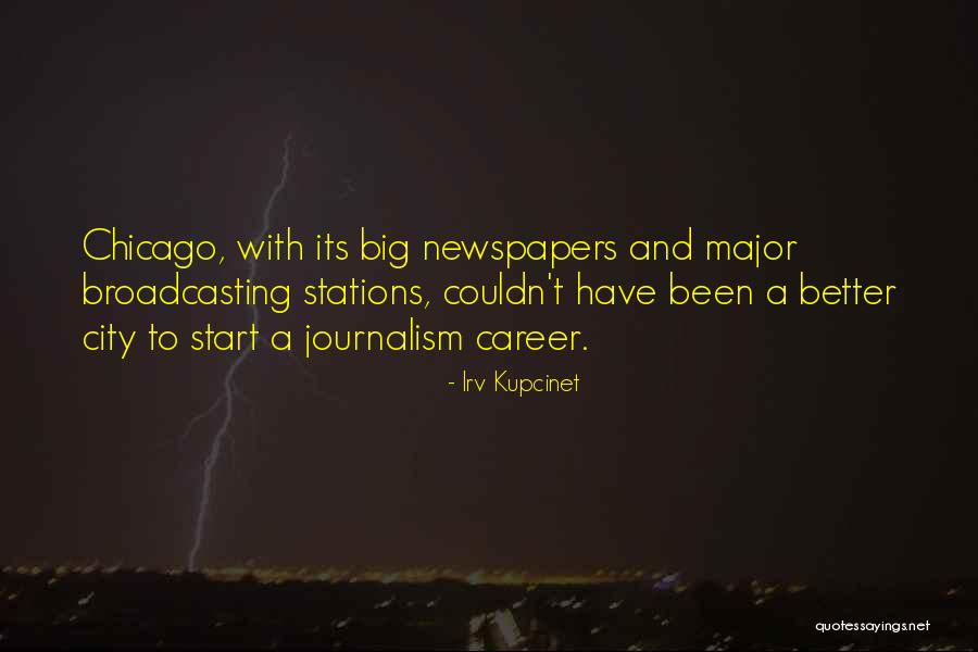 Irv Kupcinet Quotes 1939032 Irv Kupcinet Quotes 1939032