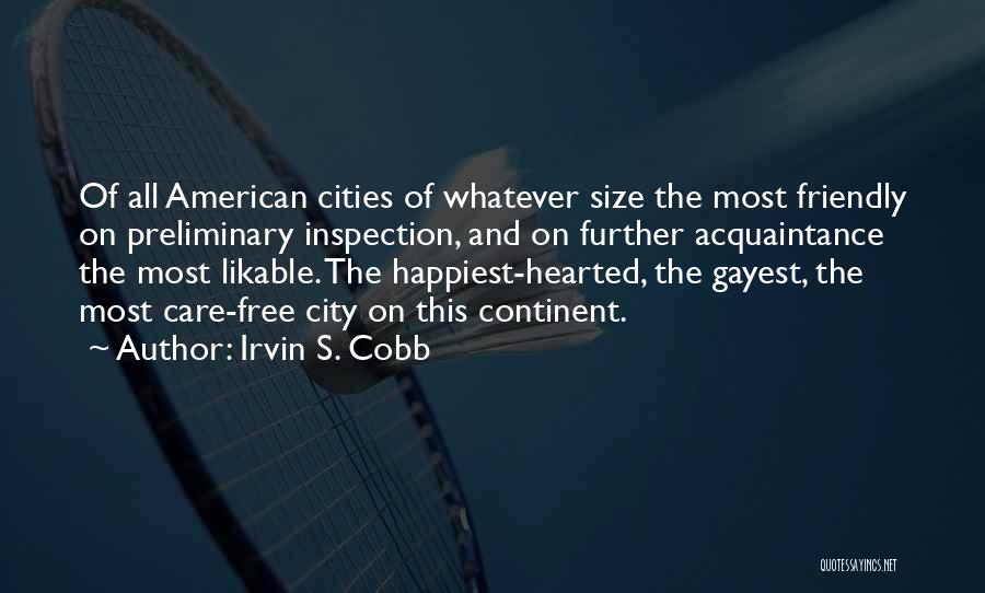 Irvin Cobb Quotes By Irvin S. Cobb