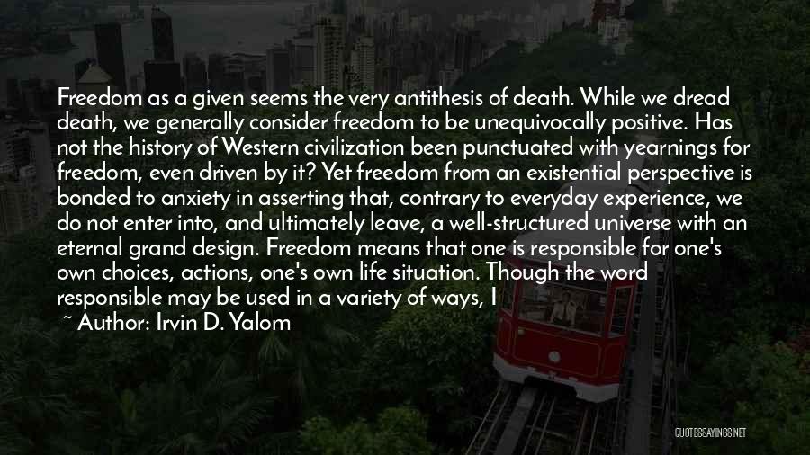 Irvin D. Yalom Quotes 1701040