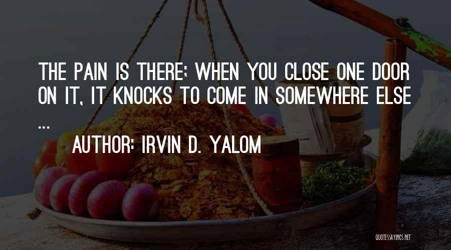 Irvin D. Yalom Quotes 2240690