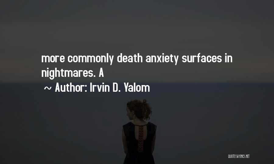 Irvin D. Yalom Quotes 886656