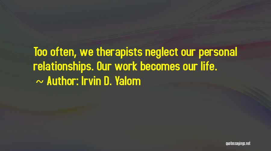 Irvin D. Yalom Quotes 961851