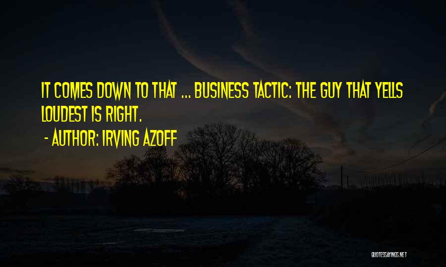 Irving Azoff Quotes 2045468