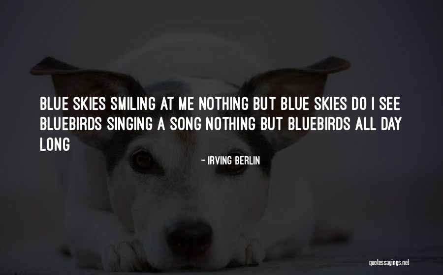 Irving Berlin Quotes 1106182 Irving Berlin Quotes 1106182