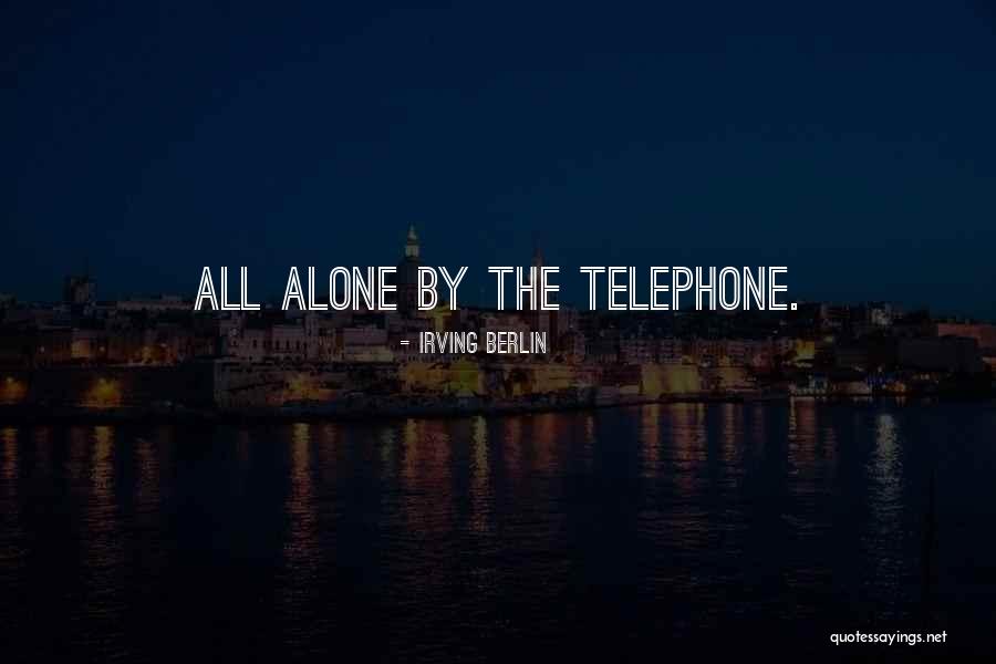 Irving Berlin Quotes 1408686 Irving Berlin Quotes 1408686