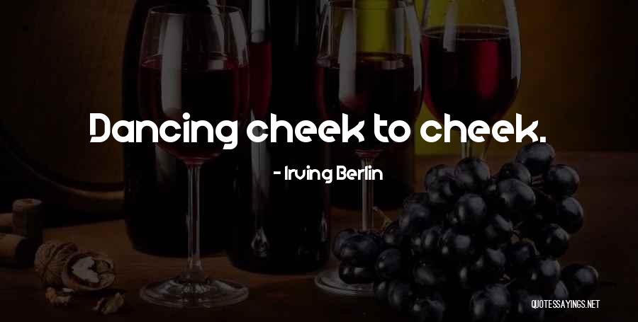 Irving Berlin Quotes 1957394 Irving Berlin Quotes 1957394
