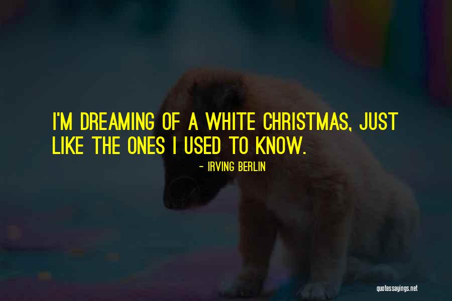 Irving Berlin Quotes 2138099 Irving Berlin Quotes 2138099