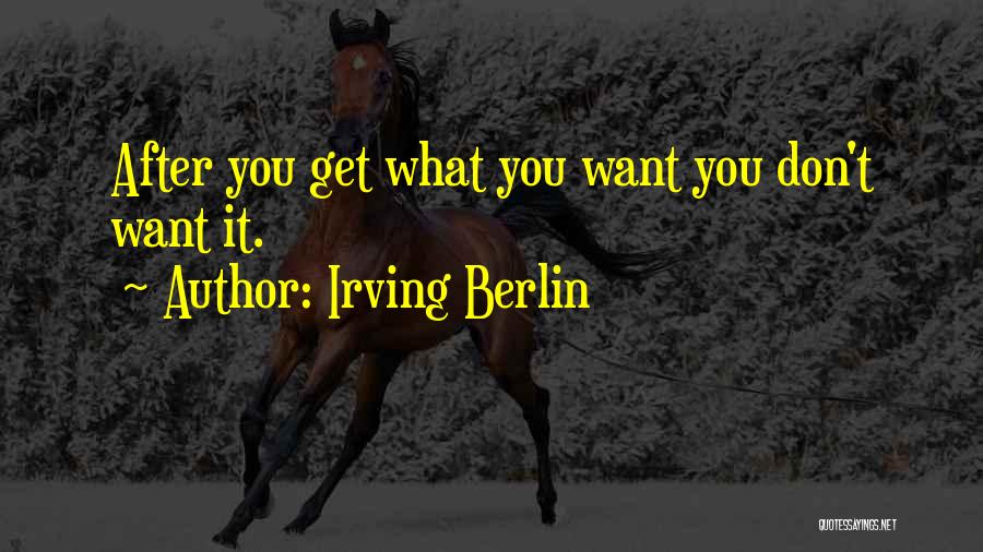 Irving Berlin Quotes 247037