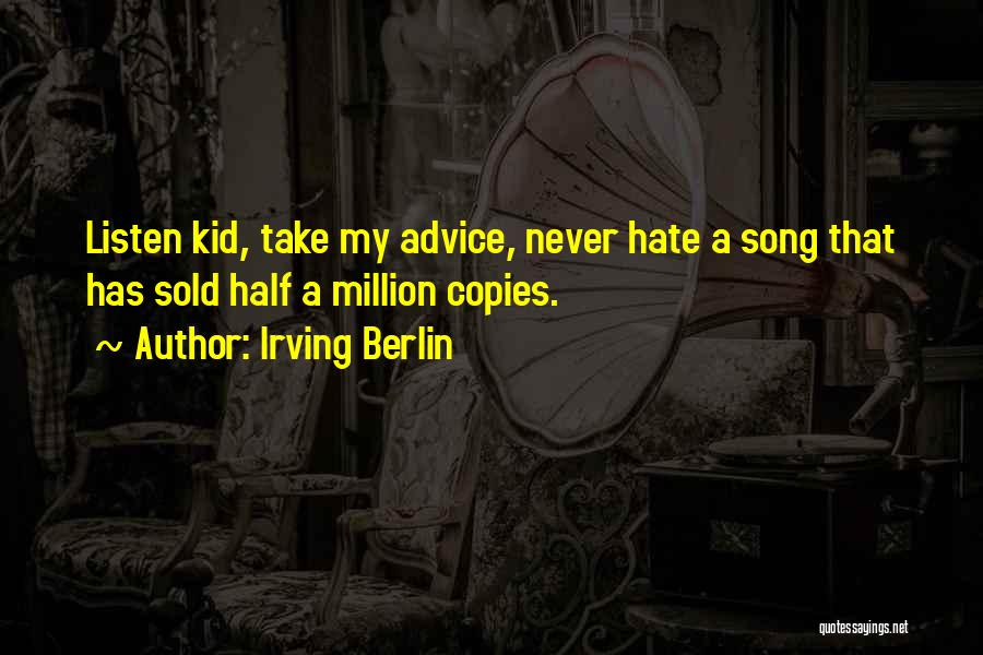 Irving Berlin Quotes 435395