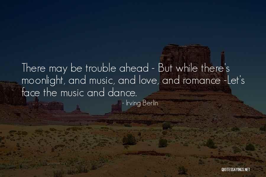 Irving Berlin Quotes 494872 Irving Berlin Quotes 494872