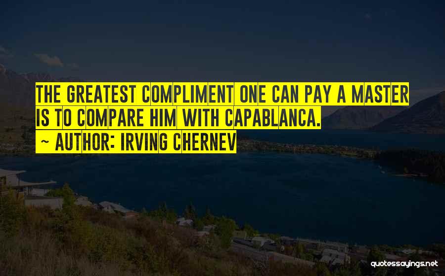 Irving Chernev Quotes 230876