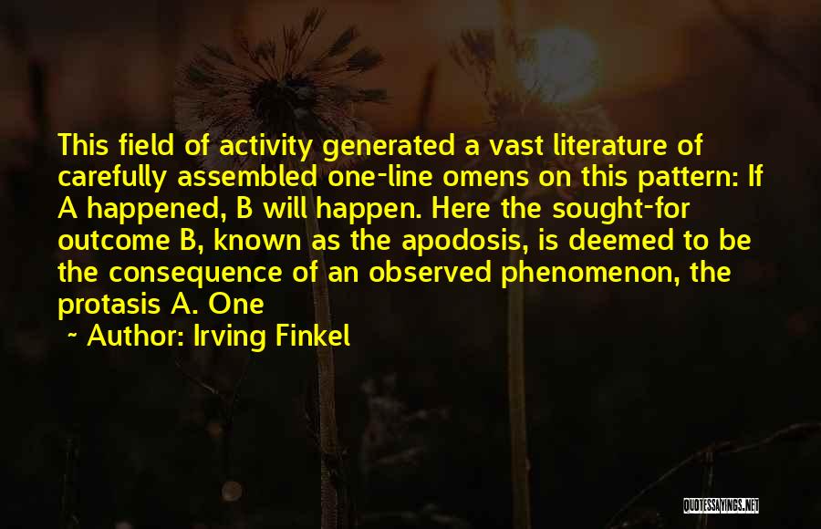 Irving Finkel Quotes 975521