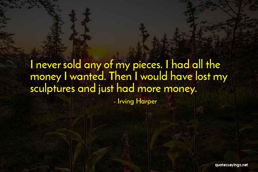 Irving Harper Quotes 1317145