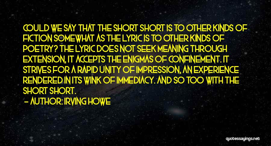 Irving Howe Quotes 2211964