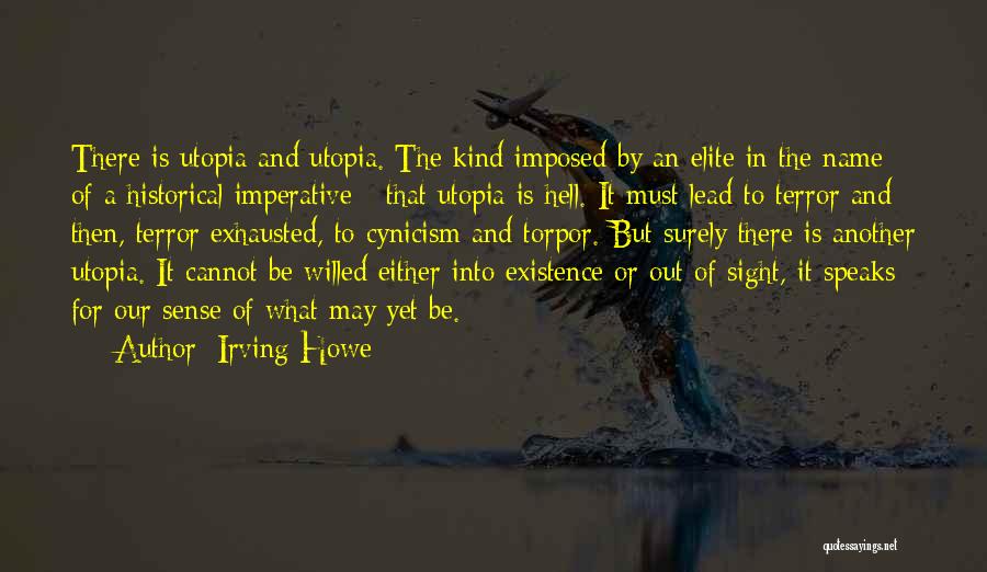 Irving Howe Quotes 472598