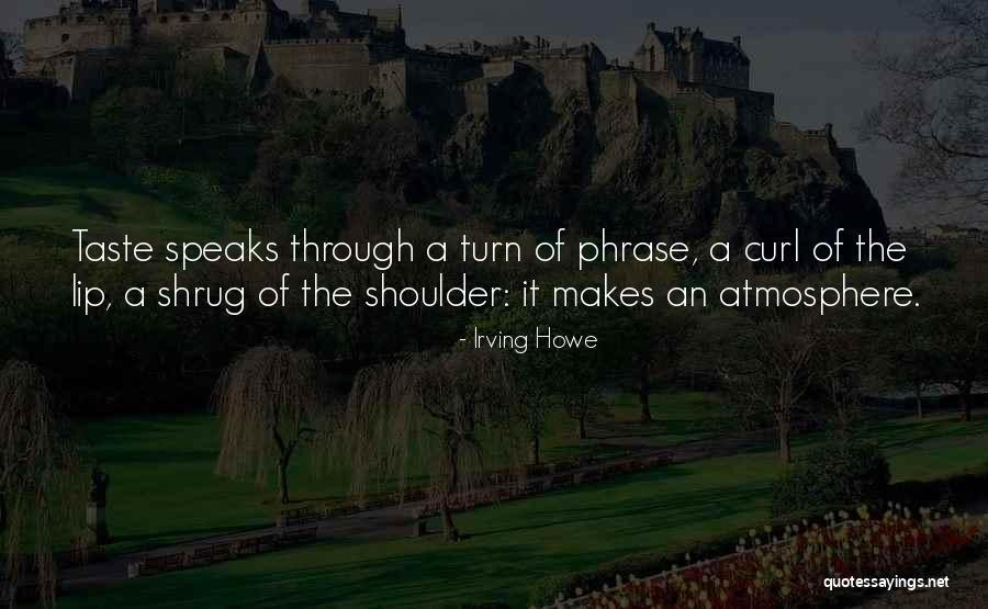 Irving Howe Quotes 537553 Irving Howe Quotes 537553
