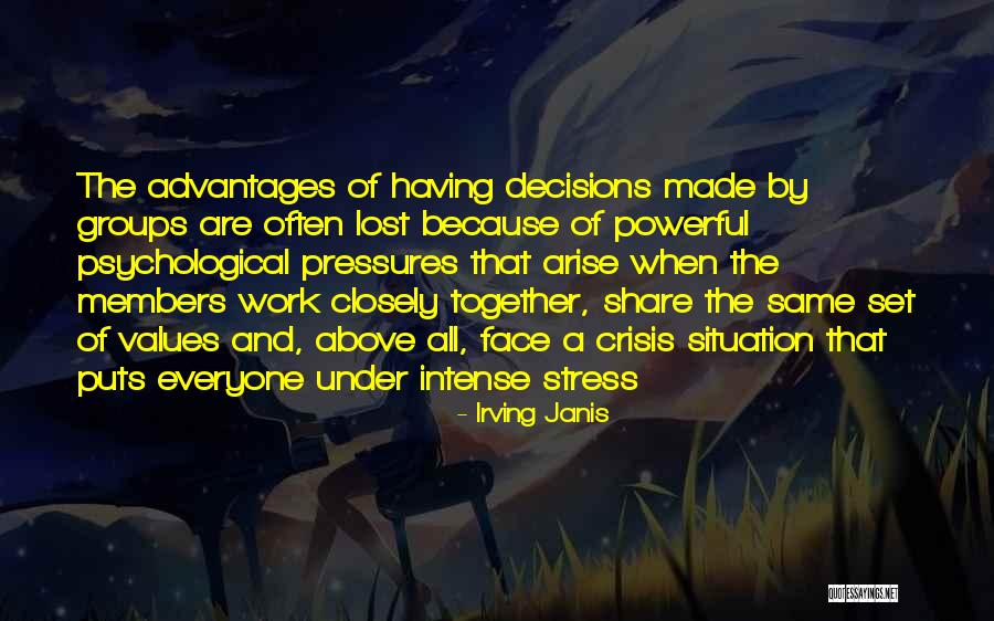 Irving Janis Quotes 489757 Irving Janis Quotes 489757