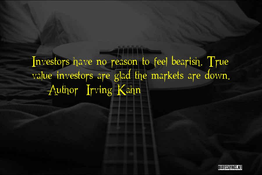 Irving Kahn Quotes 1433952