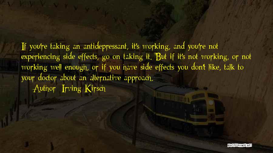 Irving Kirsch Quotes 251958