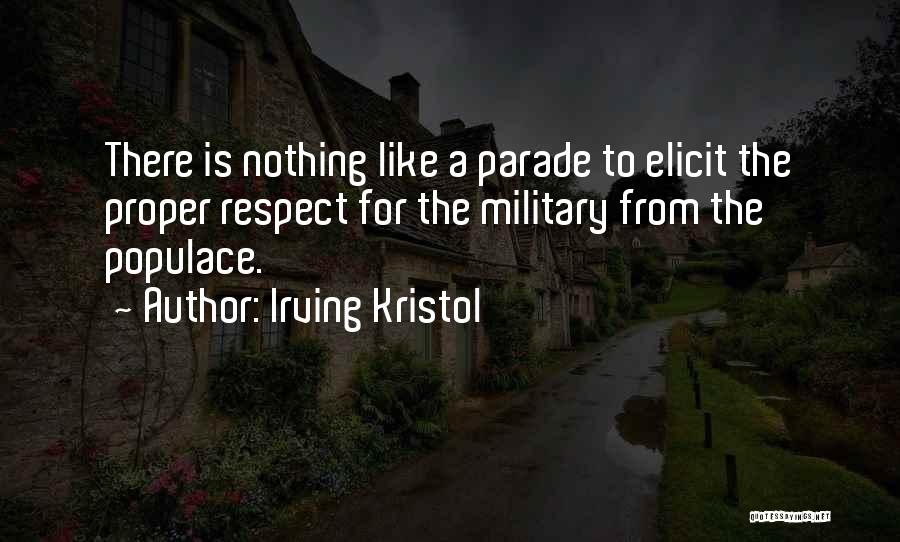 Irving Kristol Quotes 1510842