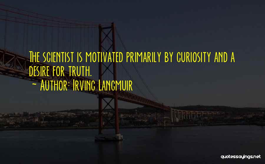Irving Langmuir Quotes 775182