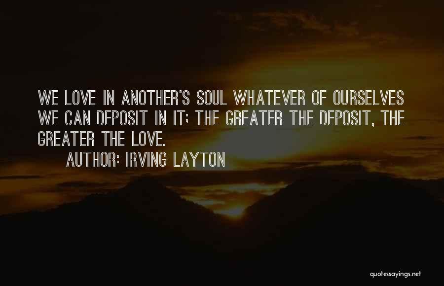 Irving Layton Quotes 1165642