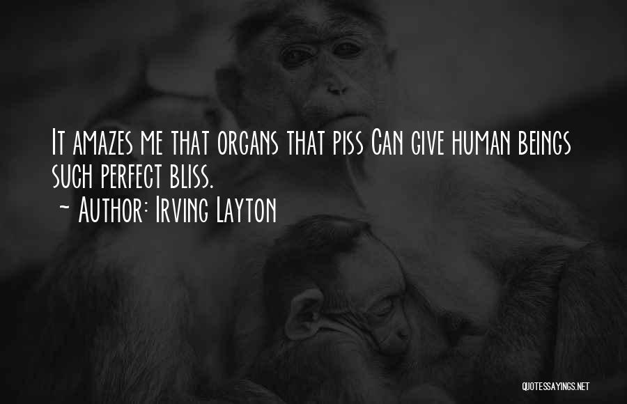 Irving Layton Quotes 1599286