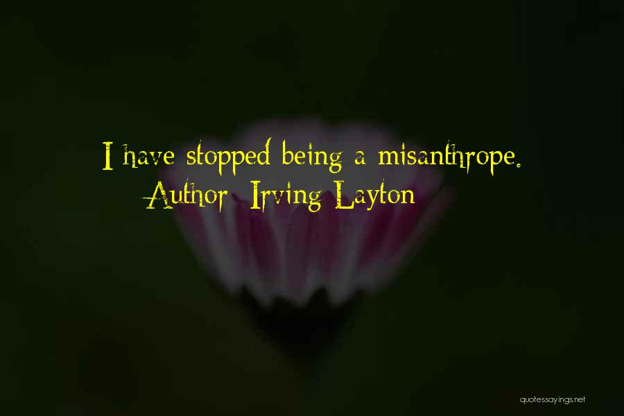 Irving Layton Quotes 2038859