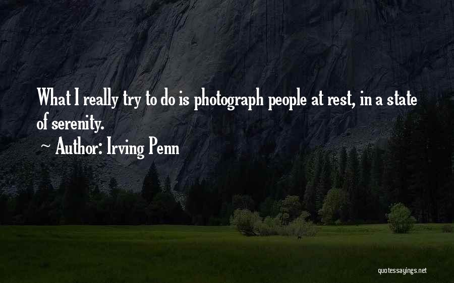 Irving Penn Quotes 322927