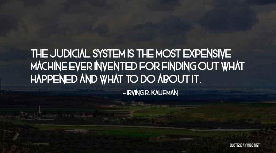 Irving R. Kaufman Quotes 1969661