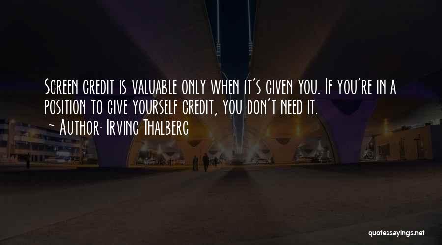Irving Thalberg Quotes 361161