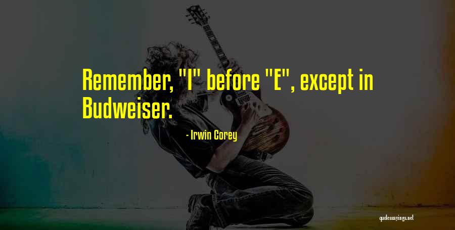 Irwin Corey Quotes 1510138 Irwin Corey Quotes 1510138