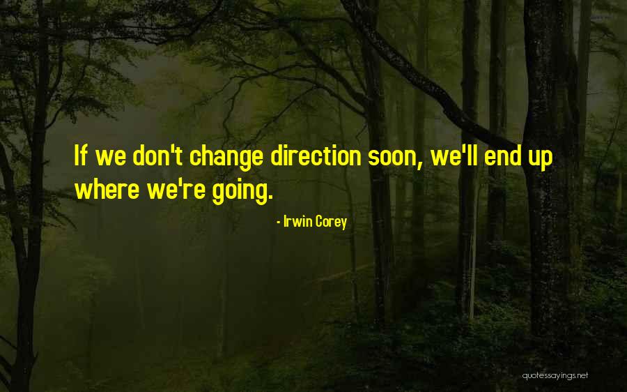 Irwin Corey Quotes 955794 Irwin Corey Quotes 955794
