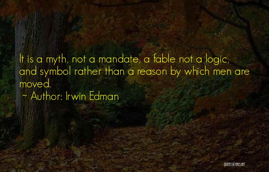 Irwin Edman Quotes 1792387