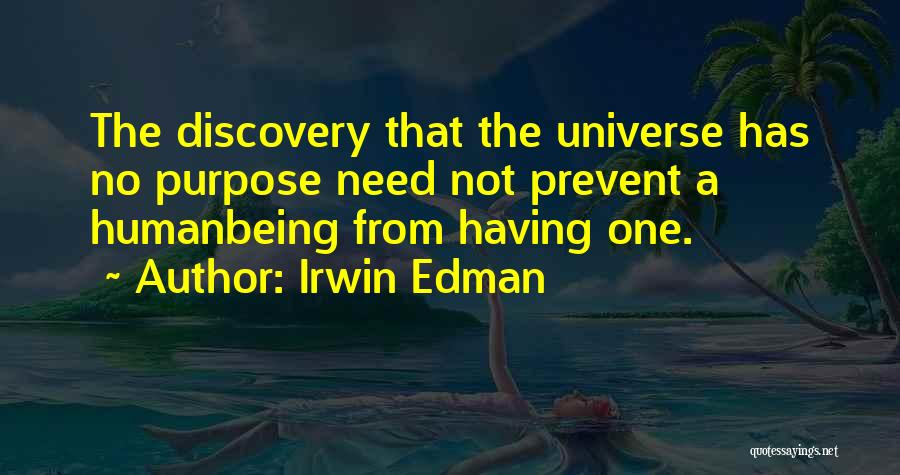 Irwin Edman Quotes 2038377