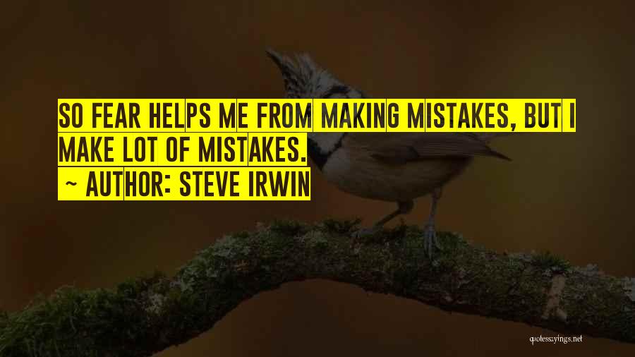 Irwin Quotes By Steve Irwin