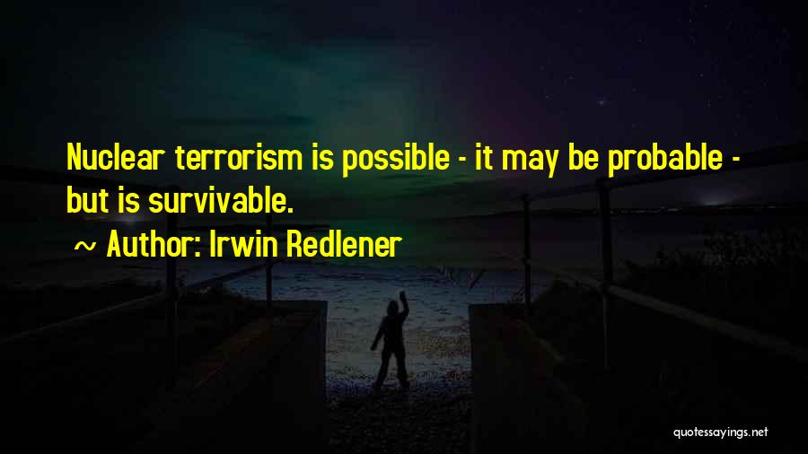 Irwin Redlener Quotes 1121523