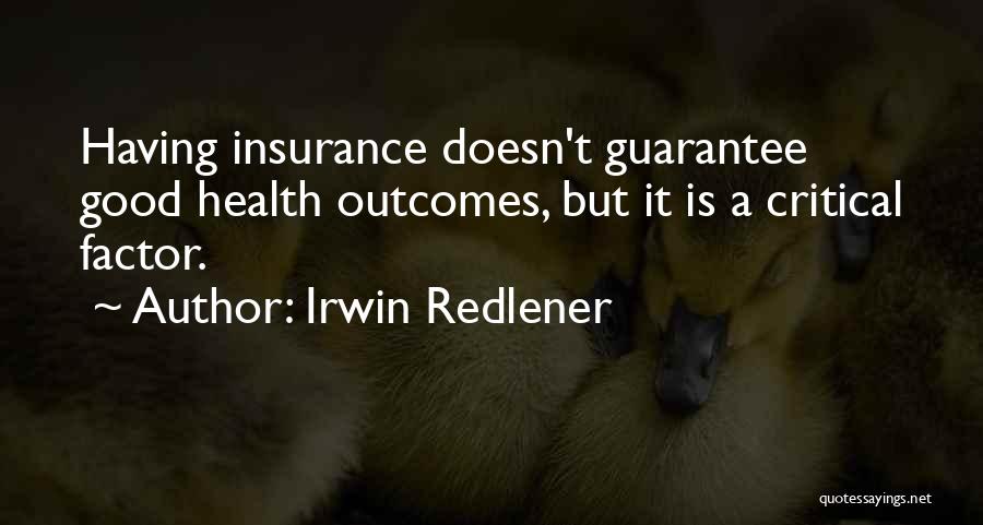 Irwin Redlener Quotes 1459206