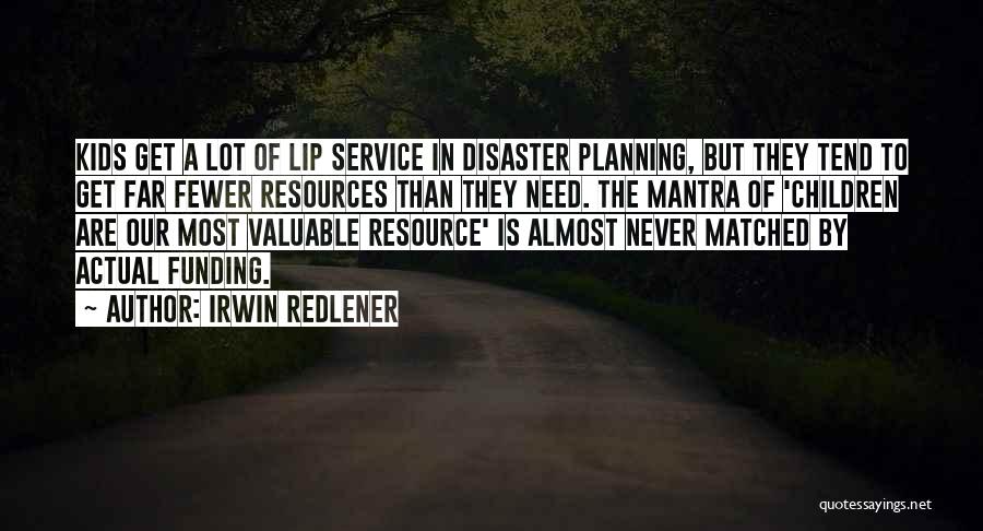 Irwin Redlener Quotes 1844332