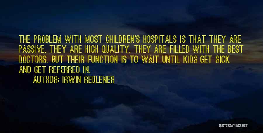 Irwin Redlener Quotes 2202207