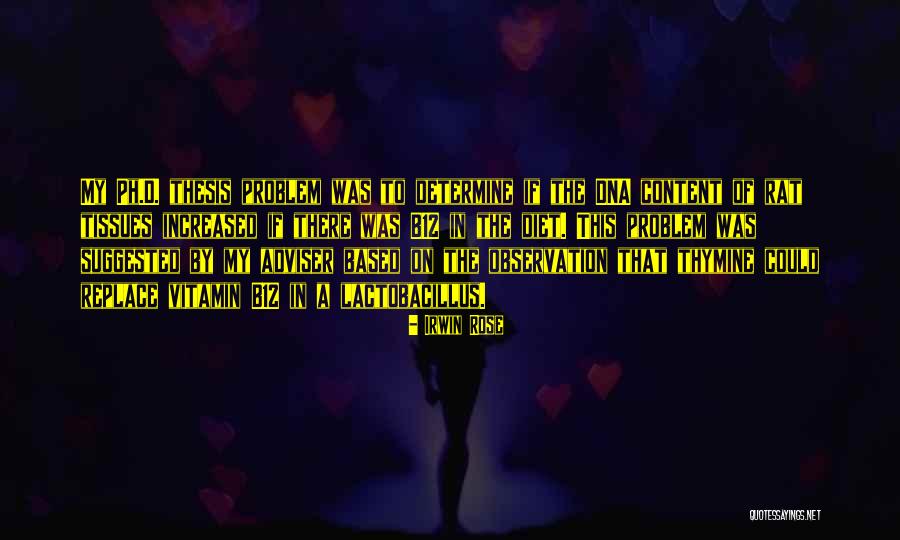 Irwin Rose Quotes 1713510 Irwin Rose Quotes 1713510