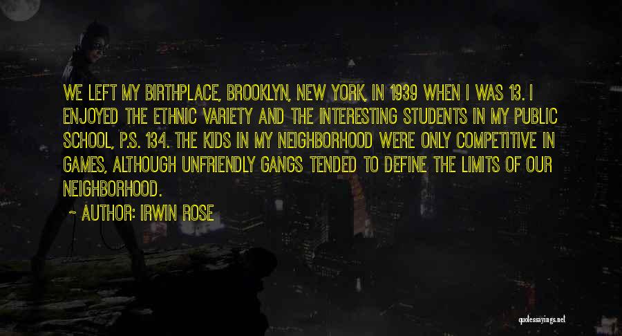 Irwin Rose Quotes 557806 Irwin Rose Quotes 557806