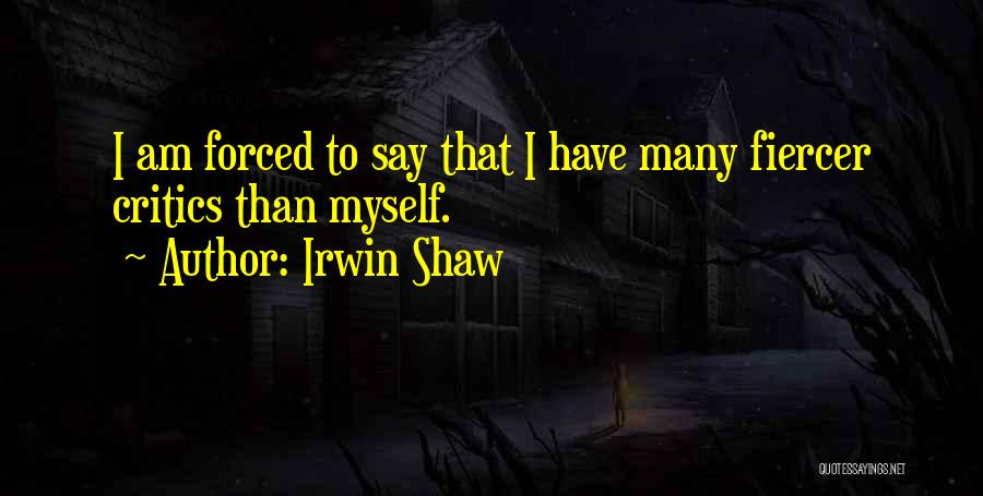 Irwin Shaw Quotes 1688424