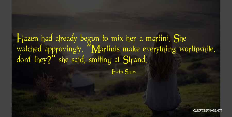 Irwin Shaw Quotes 2191506 Irwin Shaw Quotes 2191506